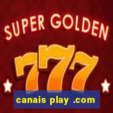 canais play .com